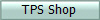 TPS Shop